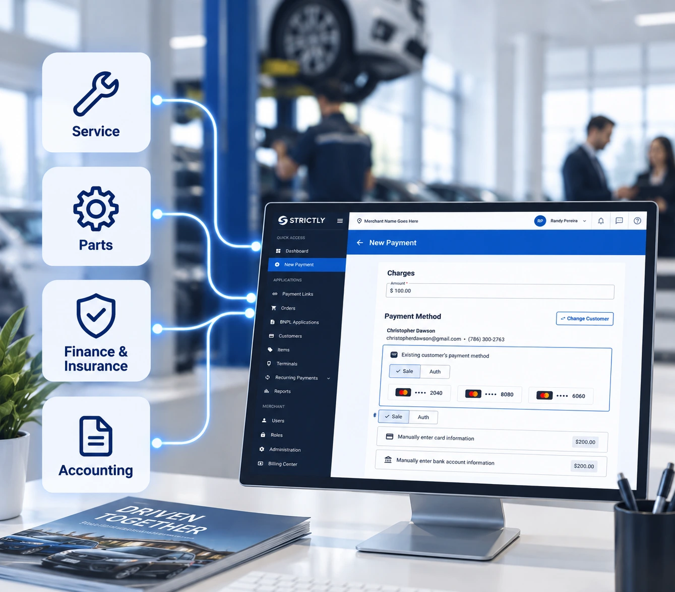 Service, parts, finance and insurance, and accounting connect to the Strictly Auto payment platform